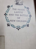 The Pirate Lafitte and the Battle of New Orleans – Robert Tallant (1951) Hardcover
