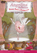 Angelina Ballerina - Rose Fairy Princess